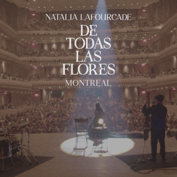 NATALIA LAFOURCADE MONTREAL